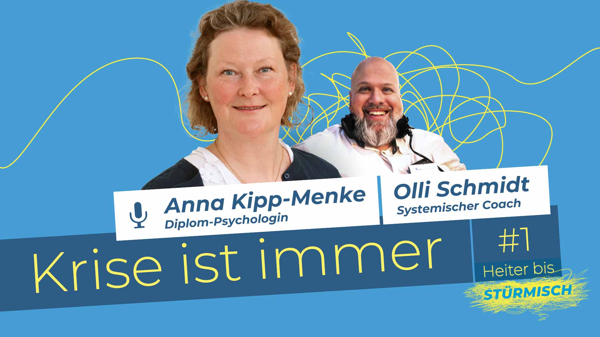 Podcast-Grafik der Folge 1 mit den Personen Olli Schmidt und Anna Kipp-Menke